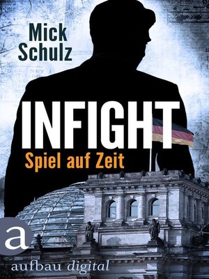 cover image of Infight--Spiel auf Zeit